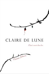 Claire de Lune - Christine Johnson - 9781442406414