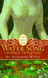 Water Song - Suzanne Weyn - 9781442408364