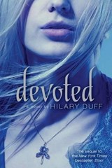 Devoted - Hilary Duff - 9781442408562