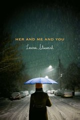 Her and Me and You - Lauren Strasnick - 9781442409491