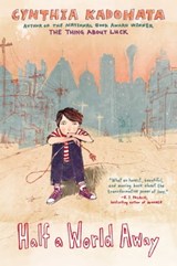 Half a World Away - Cynthia Kadohata - 9781442412774