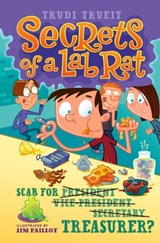 Scab for Treasurer? - Trudi Trueit - 9781442423602