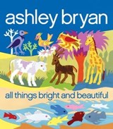 All Things Bright and Beautiful - Cecil F. Alexander - 9781442427013