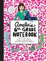 Amelia's 6th-Grade Notebook - Marissa Moss - 9781442435278