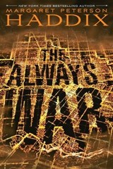 The Always War - Margaret Peterson Haddix - 9781442436046