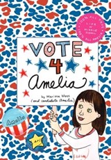 Vote 4 Amelia - Marissa Moss - 9781442443501