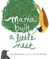 Mama Built a Little Nest - Jennifer Ward - 9781442449459