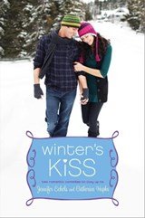 Winter's Kiss - Catherine Hapka ; Jennifer Echols - 9781442450745