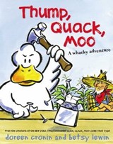 Thump, Quack, Moo - Doreen Cronin - 9781442460973