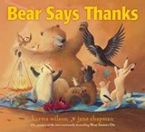 Bear Says Thanks - Karma Wilson - 9781442461260