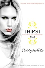 Thirst No. 1 - Christopher Pike - 9781442468634