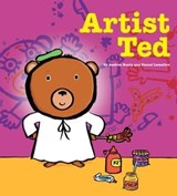 Artist Ted - Andrea Beaty - 9781442472075