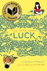 The Thing About Luck - Cynthia Kadohata - 9781442474673