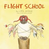 Flight School - Lita Judge - 9781442481787