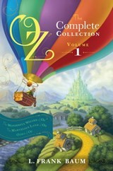 Oz, the Complete Collection, Volume 1 - L. Frank Baum - 9781442485525