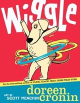 Wiggle - Doreen Cronin - 9781442487079