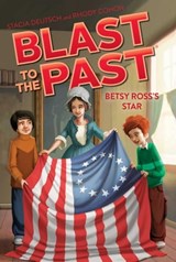 Betsy Ross's Star - Stacia Deutsch ; Rhody Cohon - 9781442493490