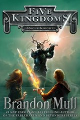 Rogue Knight - Brandon Mull - 9781442497054