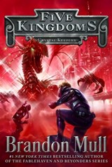 Crystal Keepers - Brandon Mull - 9781442497085