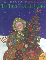The Trees of the Dancing Goats - Patricia Polacco - 9781442498679