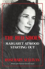 The Red Shoes - Rosemary Sullivan - 9781443402620