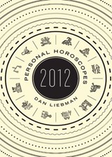 Personal Horoscopes 2012 - Dan Liebman - 9781443404600