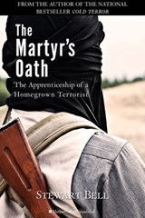 The Martyr's Oath - Stewart Bell - 9781443429979