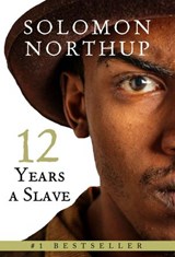 Twelve Years A Slave - Solomon Northup - 9781443433099