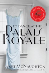 To Dance At The Palais Royale - Janet McNaughton - 9781443453028