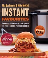 Instant Favourites - Mia Bachmaier ; Mike McColl - 9781443454933
