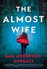 The Almost Wife - Gail Anderson-Dargatz - 9781443458436
