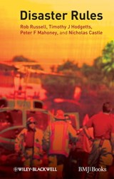 Disaster Rules - Rob Russell ; Timothy J. Hodgetts ; Peter F. Mahoney ; Nicholas Castle - 9781444329704
