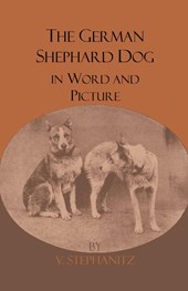 The German Shepherd Dog In Word And Picture