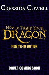 How to Train Your Dragon 2025 FILM TIE-IN EDITION - Cressida Cowell - 9781444980011