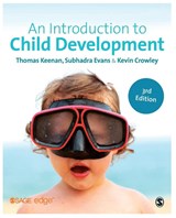 An Introduction to Child Development - Thomas Keenan ; Subhadra Evans ; Kevin Crowley - 9781446274026