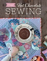 Hot Chocolate Sewing - Tone Finnanger - 9781446377178