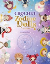Crochet Zodiac Dolls - Carla Mitrani - 9781446381670