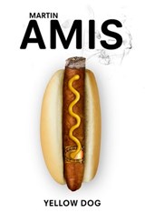 Yellow Dog - Martin Amis - 9781446401484