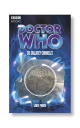 Doctor Who: The Gallifrey Chronicles - Lance Parkin - 9781446416051