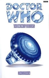 Doctor Who: Infinity Doctors - Lance Parkin - 9781446416990