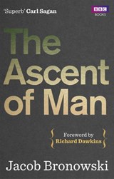 The Ascent Of Man - Jacob Bronowski - 9781446417157