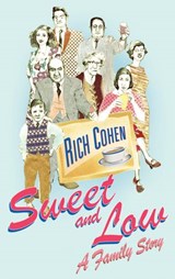 Sweet and Low - Rich Cohen - 9781446419908