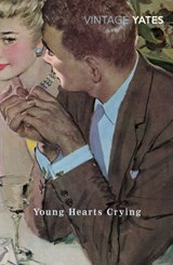 Young Hearts Crying - Richard Yates - 9781446420782