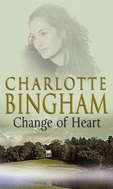 Change Of Heart - Charlotte Bingham - 9781446423103