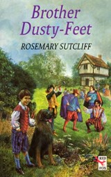 Brother Dusty Feet - Rosemary Sutcliff - 9781446430613
