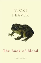 The Book of Blood - Vicki Feaver - 9781446435960