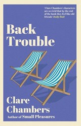 Back Trouble - Clare Chambers - 9781446441077