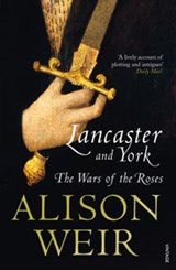 Lancaster And York - Alison Weir - 9781446449172