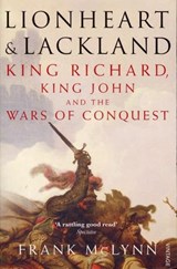 Lionheart and Lackland - Frank McLynn - 9781446449257