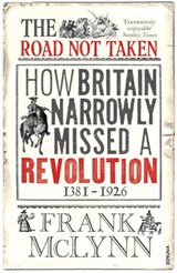 The Road Not Taken - Frank McLynn - 9781446449356